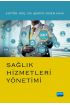 Sağlık Hizmetleri Yönetimi - Sağlık Yönetimi - Cosmedrome