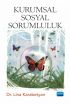 Kurumsal Sosyal Sorumluluk - Halkla İlişkiler ve İletişim - Cosmedrome