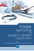 Sağlık İşletmeciliği ve Modern Yönetim Uygulamaları - Sağlık Yönetimi - Cosmedrome