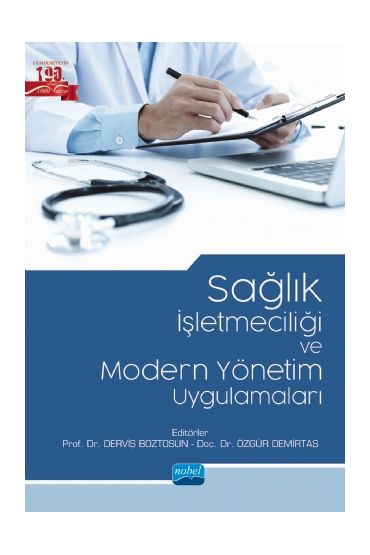 Sağlık İşletmeciliği ve Modern Yönetim Uygulamaları - Sağlık Yönetimi - Cosmedrome