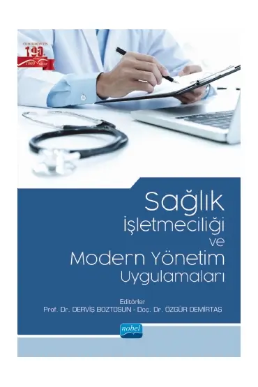 Sağlık İşletmeciliği ve Modern Yönetim Uygulamaları - Sağlık Yönetimi - Cosmedrome