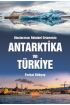 Uluslararası Rekabet Ortamında ANTARKTİKA VE TÜRKİYE - Uluslararası İlişkiler - Cosmedrome