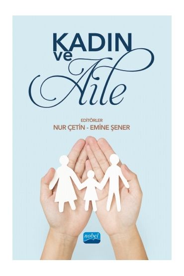 Kadın ve Aile - Sosyal Psikoloji - Cosmedrome