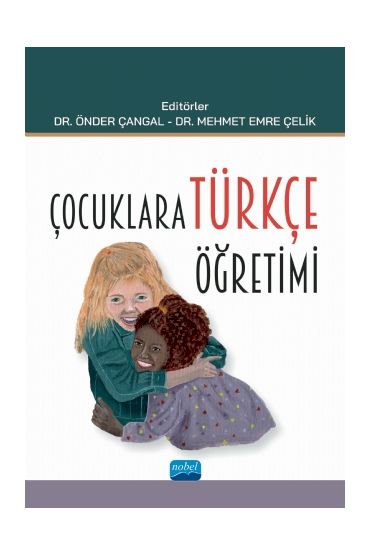 Çocuklara Türkçe Öğretimi - Türkçe Öğretmenliği - Cosmedrome