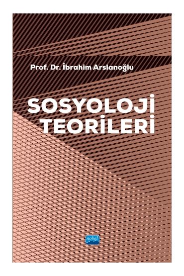 Sosyoloji Teorileri (Ders Notları) - Sosyoloji - Cosmedrome