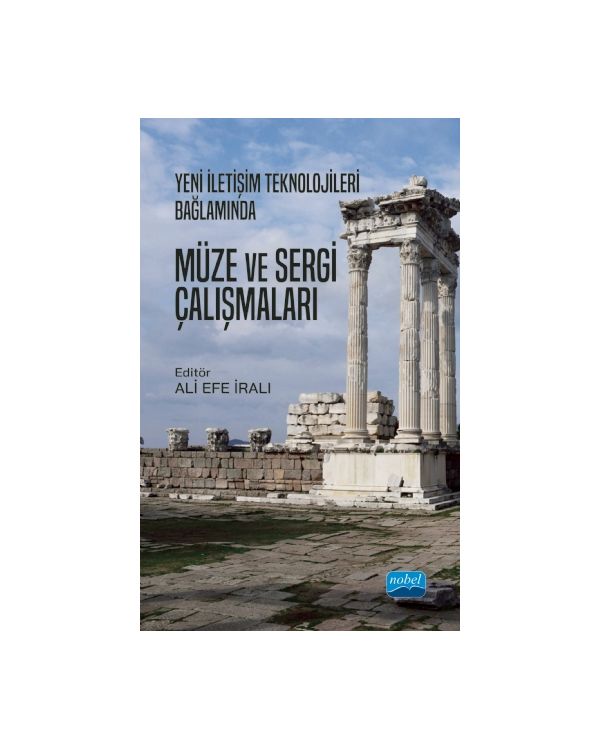 Yeni İletişim Teknolojileri Bağlamında MÜZE ve SERGİ ÇALIŞMALARI - Halkla İlişkiler ve İletişim - Cosmedrome