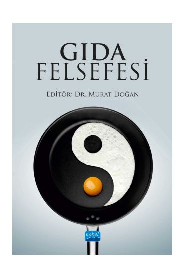 Gıda Felsefesi - Gıda Mühendisliği - Cosmedrome