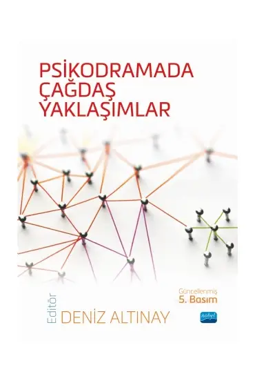 Psikodramada Çağdaş Yaklaşımlar - Rehberlik ve Psikolojik Danışma - Cosmedrome