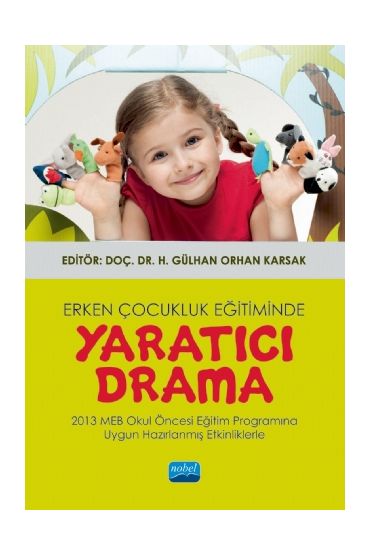 Erken Çocukluk Eğitiminde Yaratıcı Drama - Okul Öncesi Öğretmenliği - Cosmedrome