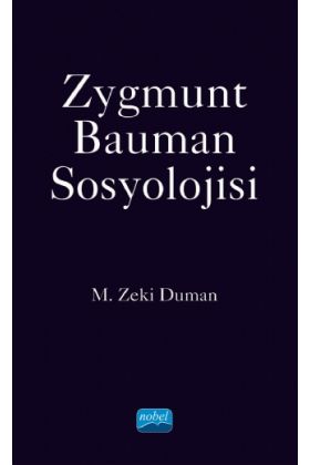 Zygmunt Bauman Sosyolojisi - Sosyoloji - Cosmedrome
