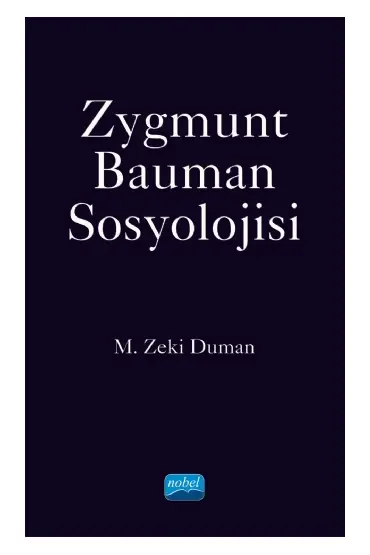 Zygmunt Bauman Sosyolojisi - Sosyoloji - Cosmedrome