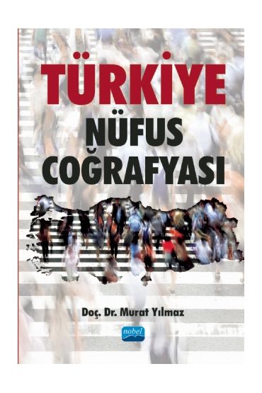 Türkiye Nüfus Coğrafyası - Coğrafya Öğretmenliği - Cosmedrome