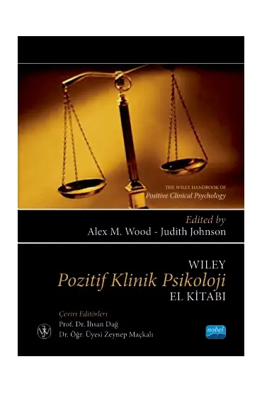 WILEY POZİTİF KLİNİK PSİKOLOJİ EL KİTABI / The Wiley Handbook
