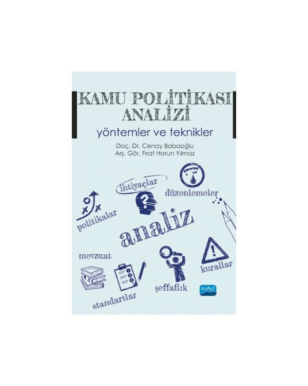 KAMU POLİTİKASI ANALİZİ: Yöntemler ve Teknikler - Siyaset Bilimi ve Yönetim - Cosmedrome