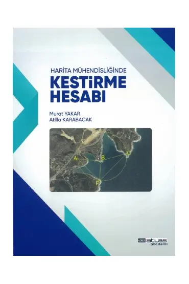 Harita Mühendisliğinde KESTİRME HESABI - İnşaat ve Harita Mühendisliği - Cosmedrome