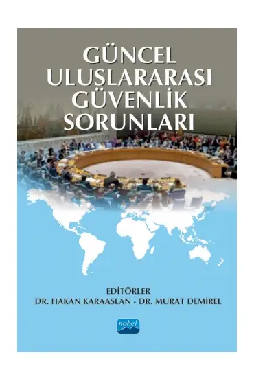 Güncel Uluslararası Güvenlik Sorunları - Uluslararası İlişkiler - Cosmedrome