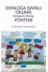 Diyaloğa Dayalı Okuma (Etkileşimli Okuma) Yöntemi - Okul Öncesi Öğretmenliği - Cosmedrome