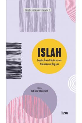 ISLAH: Çağdaş İslam Düşüncesinde Yenilenme ve Değişim - Sosyoloji - Cosmedrome