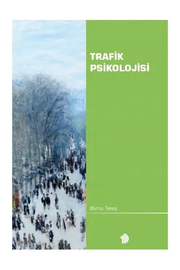 Trafik Psikolojisi - Sosyal Psikoloji - Cosmedrome