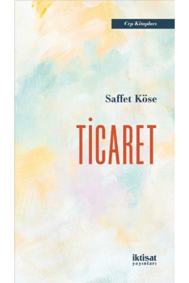 TİCARET - Temel İslam Bilimleri - Cosmedrome