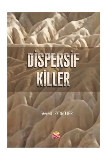 Dispersif Killer - İnşaat ve Harita Mühendisliği - Cosmedrome