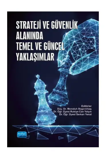 Strateji ve Güvenlik Alanında Temel ve Güncel Yaklaşımlar - Uluslararası İlişkiler - Cosmedrome