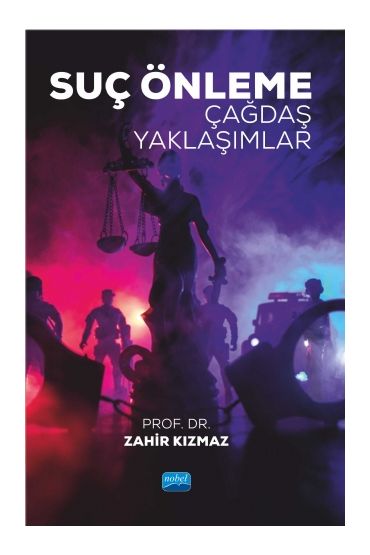 SUÇ ÖNLEME - Çağdaş Yaklaşımlar - Sosyoloji - Cosmedrome