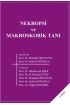 Nekropsi ve Makroskobik Tanı - Veterinerlik - Cosmedrome