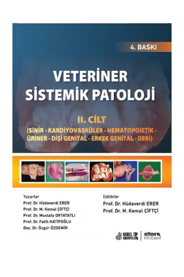 VETERİNER SİSTEMİK PATOLOJİ - Cilt 2 - Sinir - Kardiyovasküler-