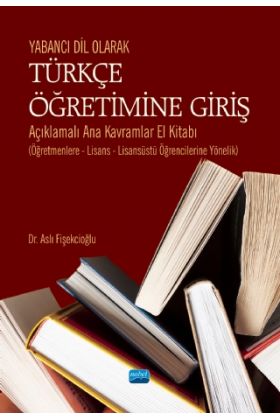 Yabancı Dil Olarak TÜRKÇE ÖĞRETİMİNE GİRİŞ - Türkçe Öğretmenliği - Cosmedrome