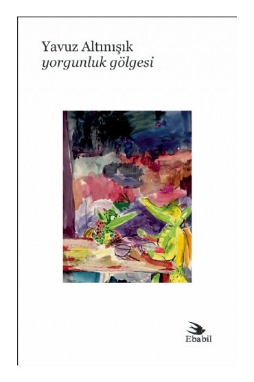 Yorgunluk Gölgesi (Şiir) - Şiir - Cosmedrome