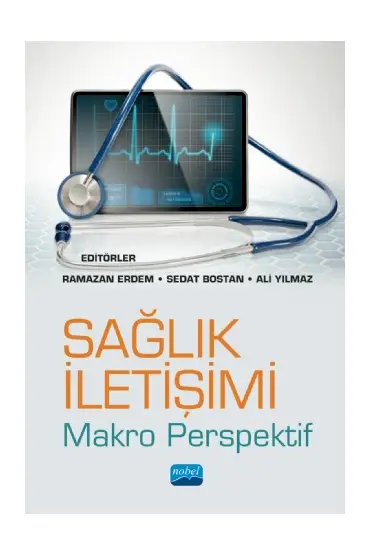 SAĞLIK İLETİŞİMİ -Makro Perspektif- - Halkla İlişkiler ve İletişim - Cosmedrome