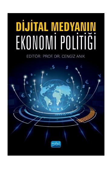 Dijital Medyanın Ekonomi Politiği - Halkla İlişkiler ve İletişim - Cosmedrome