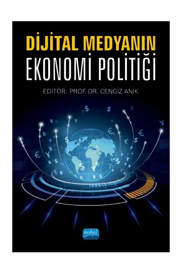 Dijital Medyanın Ekonomi Politiği - Halkla İlişkiler ve İletişim - Cosmedrome