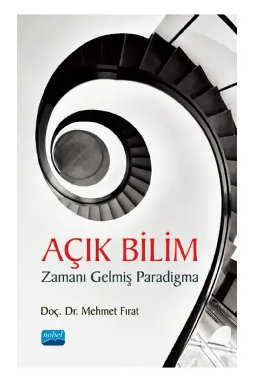 AÇIK BİLİM - Zamanı Gelmiş Paradigma - Bilgisayar ve Öğretim Teknolojileri Eğitimi - Cosmedrome