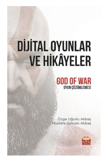 DİJİTAL OYUNLAR VE HİKÂYELER &34God of War&34 Oyun Çözümlemesi - Halkla İlişkiler ve İletişim - Cosmedrome