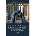 Uluslararası Çatışma Analizi ve Çözümü - Uluslararası İlişkiler - Cosmedrome
