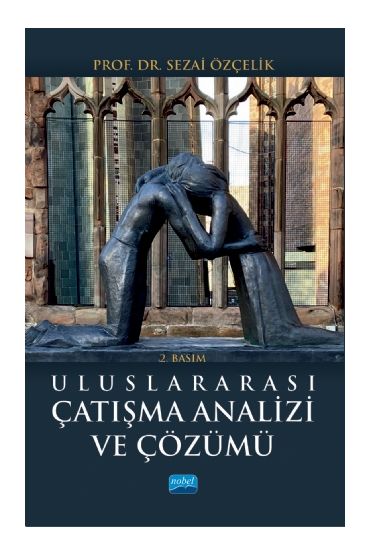 Uluslararası Çatışma Analizi ve Çözümü - Uluslararası İlişkiler - Cosmedrome