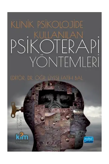 Klinik Psikolojide Kullanılan Psikoterapi Yöntemleri - Klinik Psikoloji - Cosmedrome