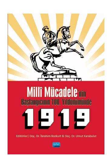 Milli Mücadele&39nin Başlangıcının 100. Yıldönümünde 1919 - Tarih Öğretmenliği - Cosmedrome