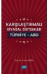 Karşılaştırmalı Siyasal Sistemler: Türkiye – ABD - Siyaset Bilimi ve Yönetim - Cosmedrome