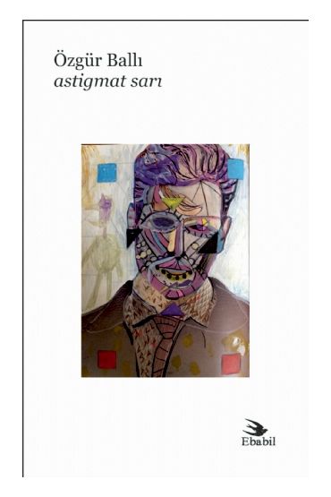 Astigmat Sarı (Şiir) - Şiir - Cosmedrome