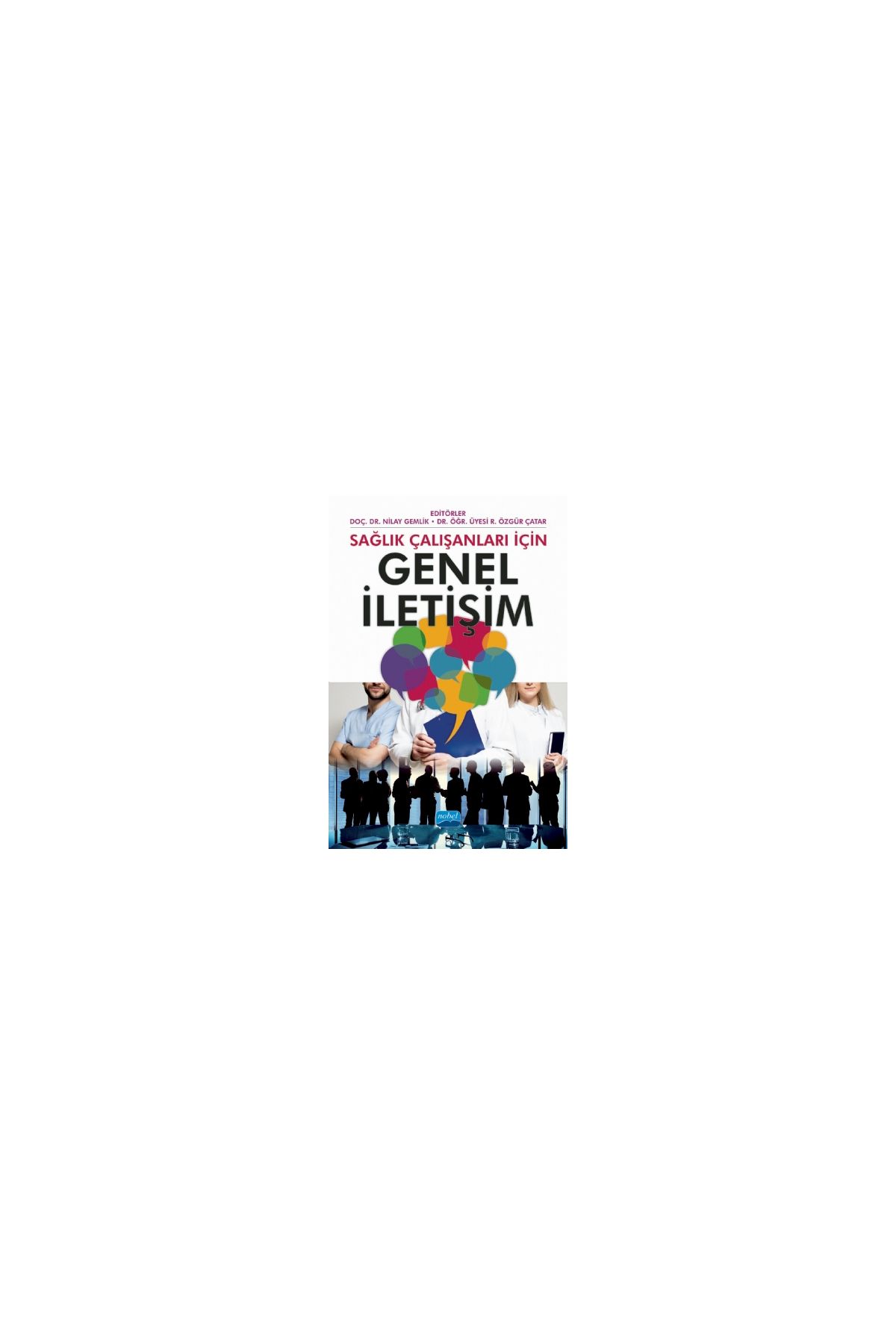 Sağlık Çalışanları İçin GENEL İLETİŞİM - Halkla İlişkiler ve İletişim - Cosmedrome