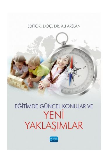 Eğitimde Güncel Konular ve Yeni Yaklaşımlar - Eğitim Programları ve Öğretim - Cosmedrome