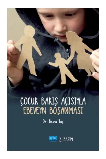 Çocuk Bakış Açısıyla Ebeveyn Boşanması - Rehberlik ve Psikolojik Danışma - Cosmedrome