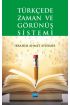 Türkçede Zaman ve Görünüş Sistemi - Türkçe Öğretmenliği - Cosmedrome