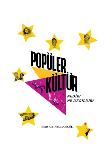 POPÜLER KÜLTÜR Nedir Ne Değildir? - Sosyoloji - Cosmedrome