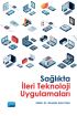 Sağlıkta İleri Teknoloji Uygulamaları - Sağlık Yönetimi - Cosmedrome