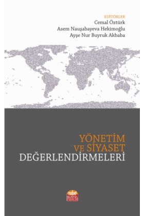 Yönetim ve Siyaset Değerlendirmeleri - Siyaset Bilimi ve Yönetim - Cosmedrome
