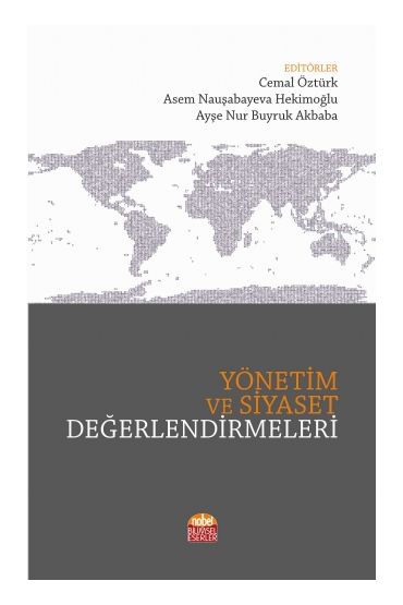 Yönetim ve Siyaset Değerlendirmeleri - Siyaset Bilimi ve Yönetim - Cosmedrome